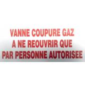  "Etiquette ""vanne coupure gaz 